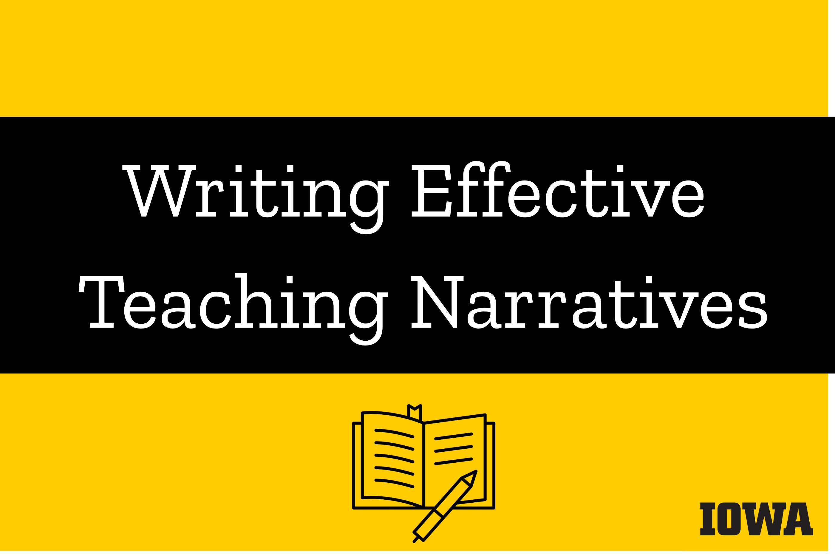 A black and gold graphic reading, "Writing Effective Teaching Narratives."