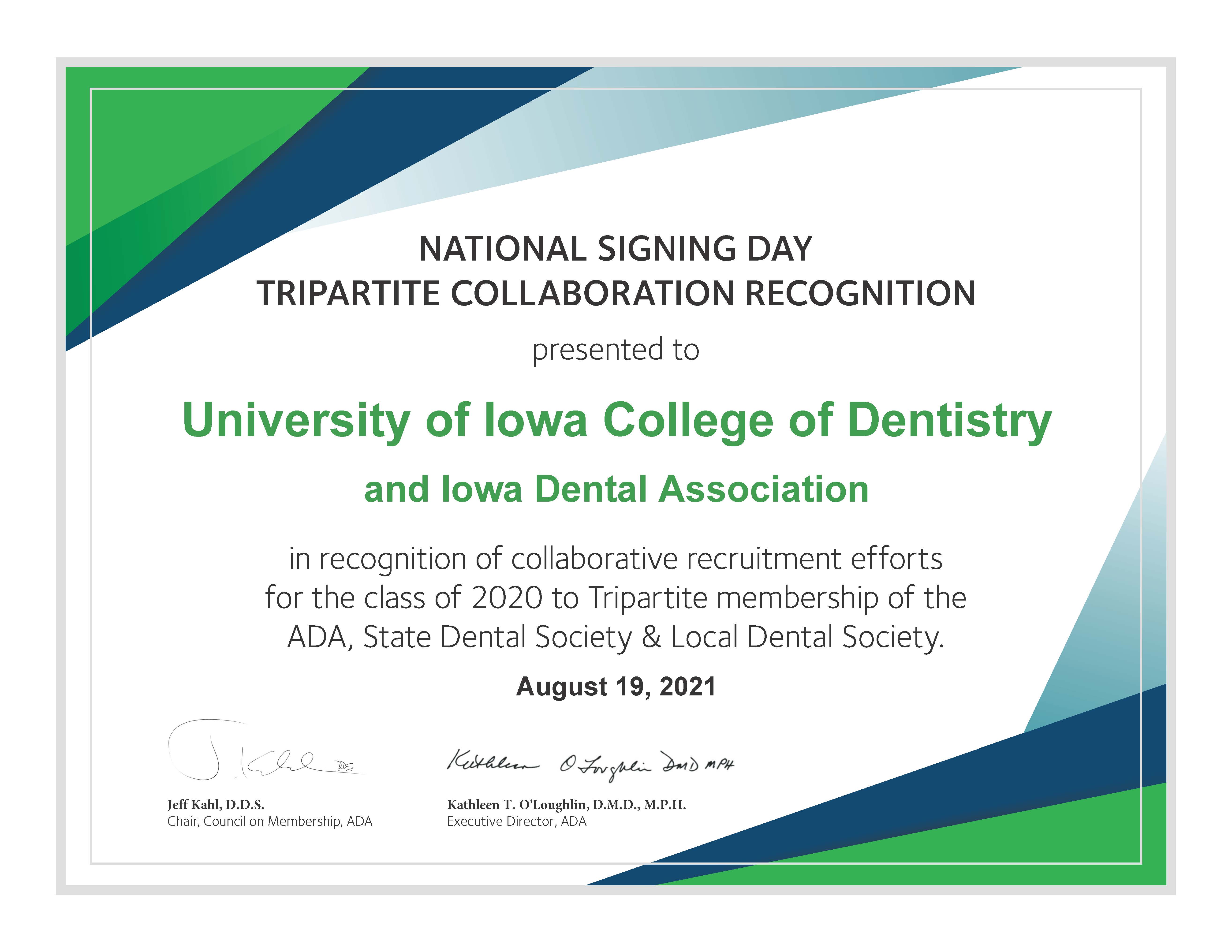 National Signing Day Tripartite Collaboration Recognition presented to the UI College of Dentistry and the Iowa Dental Association