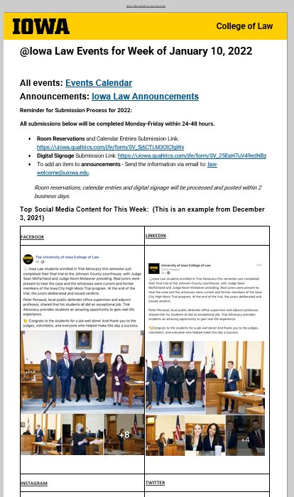 The University of Iowa: @ Iowa Law Communications Process - Spring 2022 The University of Iowa: @ Iowa Law Communications Process - Spring 2022