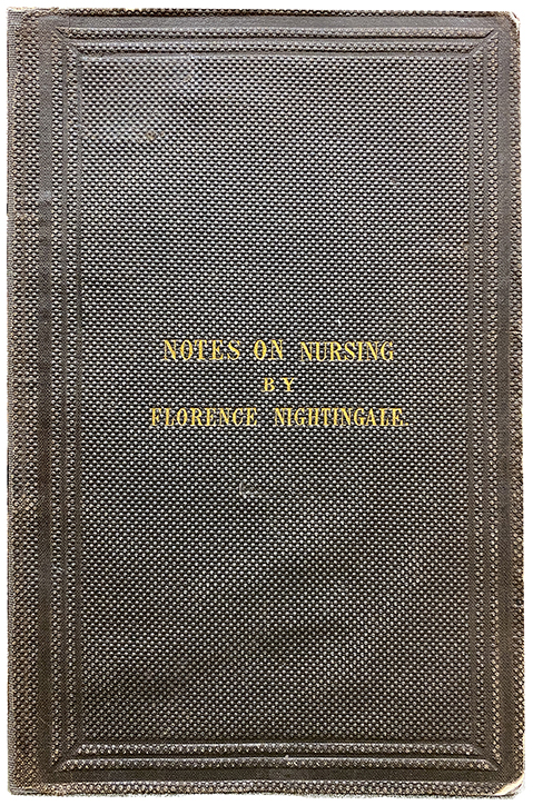 Cover image of Florence Nightingale's Notes on nursing: what it is, and what it is not, 1860.