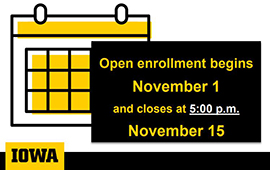 https://dispatch-cdn.its.uiowa.edu/staffcouncil/c/1256921030/benefits_open_enrollment_image.jpg