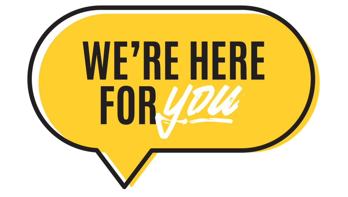 We're here for you icon
